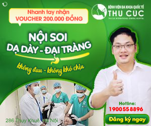 NỘI SOI DẠ DÀY - ĐẠI TRÀNG - Bệnh viện Thu Cúc