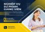 Đào tạo KỸ NĂNG SƯ PHẠM cho người có mong muốn giảng dạy tại các trường đại học, trung tâm