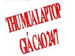 Thu mua laptop cũ giá cao tận nhà tphcm 0918299907