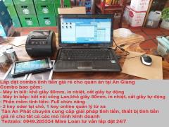 Lắp đặt  trọn bộ máy tính tiền giá rẻ  tại An Giang – Hậu Giang– Sóc Trăng - Cà Mau cho quán ăn - quán nhậu - nhà hàng